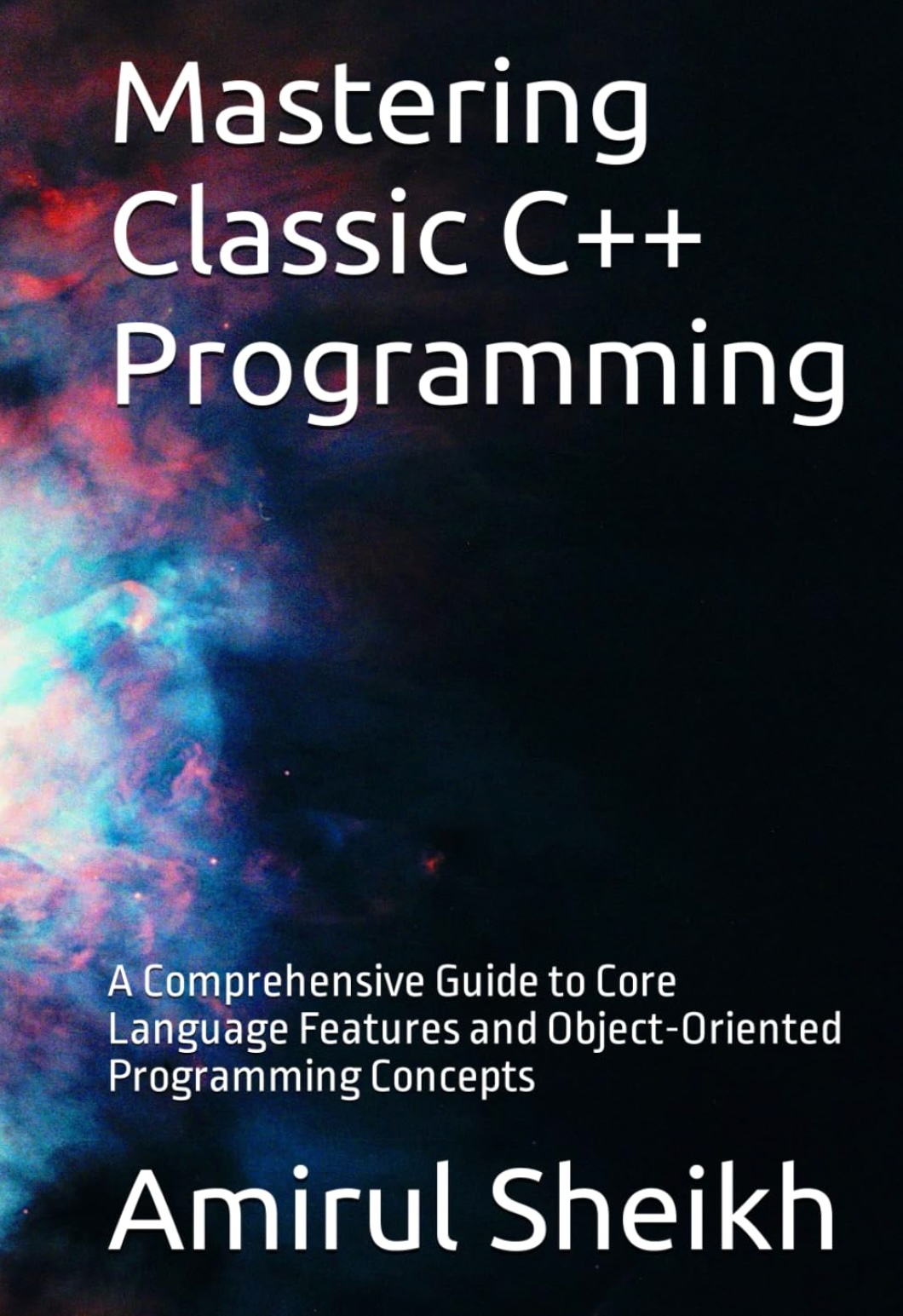 Mastering Classic C++ Programming